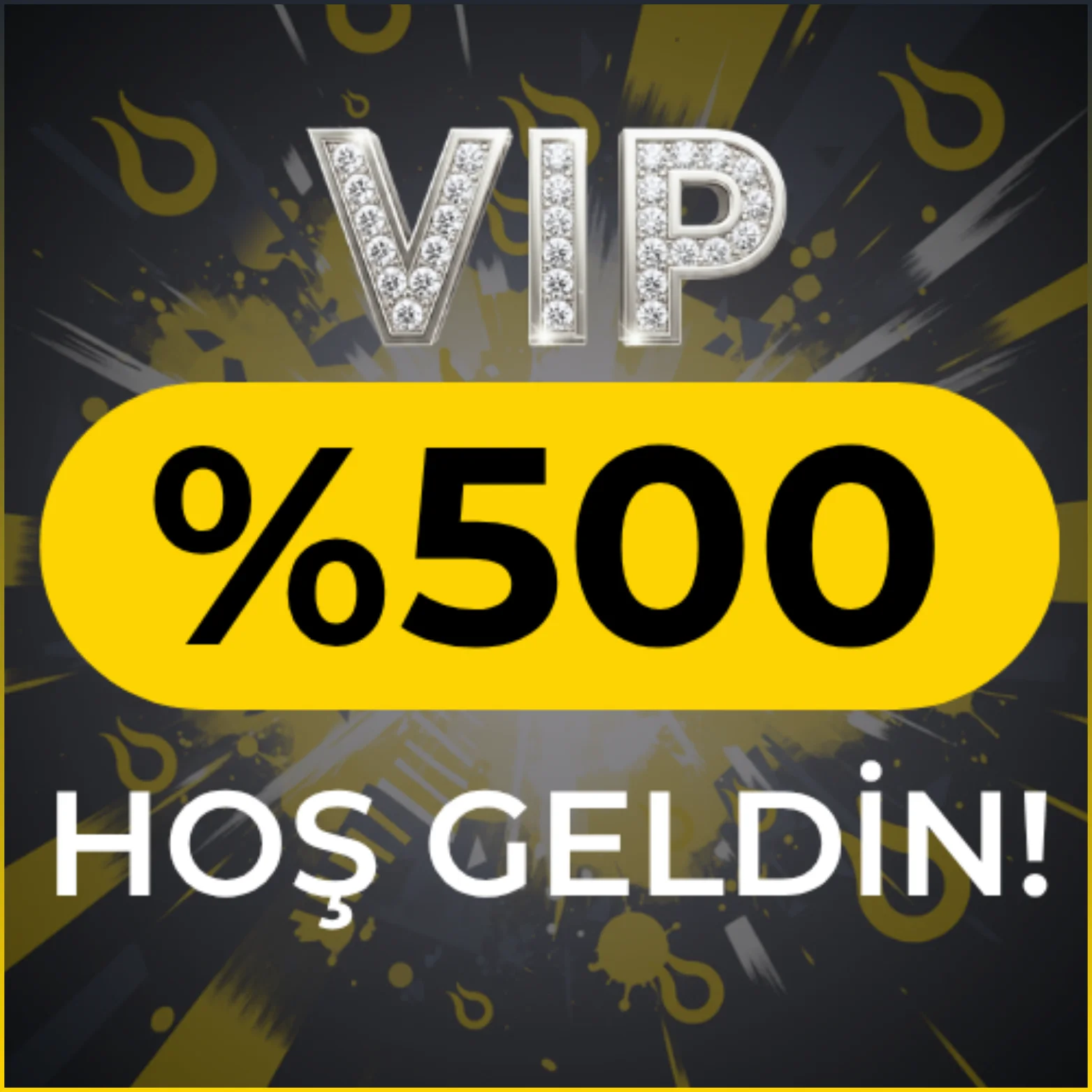 VIP Hoş Geldin
